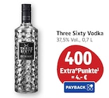 Vodka im Angebot bei EDEKA in Saarbrücken Vodka Angebote von Three Sixty bei EDEKA Saarbrücken