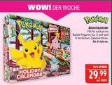 Holiday Calendar im Angebot bei Marktkauf in Schweinfurt Holiday Calendar Angebote von Pokémon bei Marktkauf Schweinfurt für 29,99 €