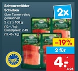 Schwarzwälder Schinken für 4,00 € bei Netto Marken-Discount im Angebot Schwarzwälder Schinken im aktuellen Netto Marken-Discount Prospekt
