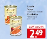 Lacroix Suppe oder Kraftbrühe bei famila Nordost im Prospekt "" für 2,49 €