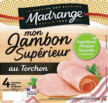 Mon Jambon supérieur au torchon - Géant Casino à Chelles Mon Jambon supérieur au torchon en promo chez Géant Casino Chelles à 2,65 €