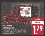 Tafeltrauben rot bei E center im Scheinfeld Prospekt für 1,79 €