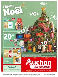 Prospectus Auchan Supermarché à Cazères, "Fêtons Noël", 8 pages, 17/12/2024 - 24/12/2024