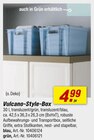 Vulcano-Style-Box für 4,99 € bei toom Baumarkt im Angebot Vulcano-Style-Box im aktuellen toom Baumarkt Prospekt