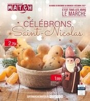 Catalogue Supermarchés Match à Kilstett cette semaine, valable du 29/11/2022 au 04/12/2022 Prospectus Supermarchés Match à Kilstett, "Célébrons Saint-Nicolas", 4 pages de promos valables du 29/11/2022 au 04/12/2022