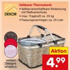 Faltbarer Thermokorb im Angebot bei Netto Marken-Discount in Oberhausen Faltbarer Thermokorb Angebote von Dekor bei Netto Marken-Discount Oberhausen für 4,99 €