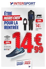 Catalogue Magasins de Sport Intersport en cours à Bouxières-Aux-Dames et alentours, "ÊTRE MOINS CHER POUR LA RENTRÉE", 28 pages, 29/07/2024 - 15/09/2024