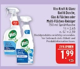 Kraft & Glanz Bad & Dusche im Angebot bei Marktkauf in Plauen Kraft & Glanz Bad & Dusche Angebote von Viss bei Marktkauf Plauen für 1,99 €