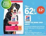 Croquettes Grand Chien Adulte - HILL'S dans le catalogue E.Leclerc