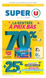 Prospectus Supermarchés Super U en cours à Sisteron et alentours, "SUPER U", 44 pages, 11/08/2026 - 30/08/2026 Catalogue Supermarchés Super U en cours à Sisteron et alentours, "SUPER U", 44 pages, 11/08/2026 - 30/08/2026