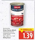 Gran Carno Adult von animonda für 1,39 € bei E center im Angebot Gran Carno Adult von animonda im aktuellen E center Prospekt