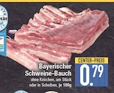 Bayerischer Schweine-Bauch von  im aktuellen EDEKA Prospekt für 0,79 €