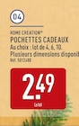Pochettes cadeaux - HOME CREATION dans le catalogue Aldi