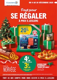 Catalogue Supermarchés de E.Leclerc à Varilhes Prospectus E.Leclerc à Varilhes, "Tout pour SE RÉGALER À PRIX E.LECLERC", 64 pages, 09/12/2025 - 20/12/2025