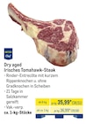 METRO Elsdorf - Dry aged Irisches Tomahawk-Steak Angebot im Prospekt Dry aged Irisches Tomahawk-Steak bei METRO im Elsdorf Prospekt für 38,51 €