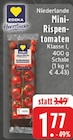 Aktuelles Mini-Rispentomaten Angebot bei E center in Recklinghausen ab 1,77 €