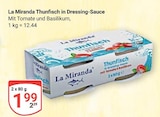 Aktuelles Thunfisch in Dressing-Sauce Angebot bei GLOBUS in Ludwigshafen (Rhein) ab 1,99 €