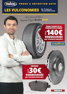 Prospectus Vulco à Colmar, "LES VULCONOMIES", 8 pages de promos valables du 12/03/2025 au 19/04/2025