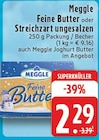 Feine Butter oder Streichzart ungesalzen Angebote von Meggle bei E center Siegburg für 2,29 €