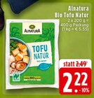 Bio Tofu Natur Angebote von Alnatura bei E center Krefeld für 2,22 €