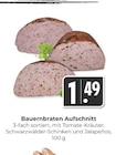 Bauernbraten Aufschnitt im Angebot bei Hieber in Lörrach Bauernbraten Aufschnitt Angebote bei Hieber Lörrach für 1,49 €