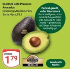Premium Avocados im Angebot bei GLOBUS in Neunkirchen Premium Avocados Angebote von Globus Gold bei GLOBUS Neunkirchen für 1,79 €