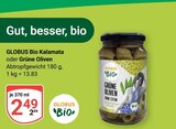 Aktuelle Oliven Angebote bei GLOBUS in Jena Aktuelles Bio Kalamata oder Grüne Oliven Angebot bei GLOBUS in Jena ab 2,49 €