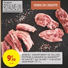 Promo Agneau : assortiment de collier, poitrine à navarin ou navarin ou sauté ou tajine à mijoter à 9,90 € dans le catalogue Intermarché Super à Sainte-Maure-de-Touraine