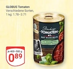 Aktuelle Tomaten Angebote bei GLOBUS in Mannheim Aktuelles Tomaten Angebot bei GLOBUS in Mannheim ab 0,89 €