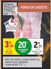 Intermarché Contact Saint-Évarzec - Promo Rôti de porc longe sans os, sans filet mignon Promo Rôti de porc longe sans os, sans filet mignon à 2,71 € dans le catalogue Intermarché Contact à Saint-Évarzec