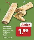 Fackelbrot mit Cheddar-Mozzarella gefüllt im Angebot bei combi in Garbsen Fackelbrot mit Cheddar-Mozzarella gefüllt Angebote bei combi Garbsen für 1,99 €