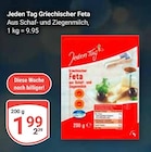 Griechischer Feta Angebote von Jeden Tag bei GLOBUS Wiesbaden für 1,99 €