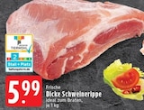 Aktuelle Schweinefilet Angebote bei EDEKA in Mönchengladbach Aktuelles Frische Dicke Schweinerippe Angebot bei EDEKA in Mönchengladbach ab 5,99 €