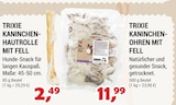 Kaninchen-Hautrolle mit Fell im Angebot bei Zookauf in Hagen Kaninchen-Hautrolle mit Fell Angebote von Trixie bei Zookauf Hagen für 2,49 €