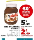 Pâte à tartiner - Nutella en promo chez U Express Asnières-sur-Seine à 2,69 €