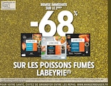 -68% Remise immédiate sur le 2ème sur les poissons fumés Labeyrie - Labeyrie dans le catalogue Intermarché Hyper