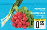 Radieschen Kl. I im EDEKA Prospekt Radieschen Kl. I von im aktuellen EDEKA Prospekt für 0,55 €
