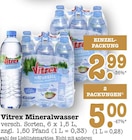 Mineralwasser im Angebot bei E center in Mainz Mineralwasser Angebote von Vitrex bei E center Mainz für 2,99 €