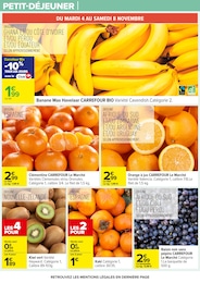 Prix et réduction Banane Bio dans le prospectus Carrefour en cours Offre Banane Bio dans le catalogue Carrefour du moment à la page 23