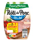 Rôti de porc cuit - 25% de sel - FLEURY MICHON dans le catalogue Carrefour
