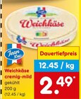 Weichkäse Angebote von Jean Luc bei Netto Marken-Discount Hof für 2,49 €