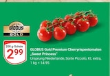 Premium Cherryrispentomaten 'Sweet Princess' Angebote von Globus Gold bei GLOBUS Salzgitter für 2,99 €
