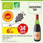AOP Beaumes-de-Venise Bio Rouge Hesperia - Intermarché Super à Cannes AOP Beaumes-de-Venise Bio Rouge Hesperia en promo chez Intermarché Super Cannes à 6,43 €