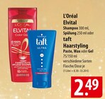 L'Oréal Elvital Shampoo oder taft Haarstyling Paste, Wax oder Gel Angebote bei famila Nordost Celle für 2,49 €