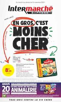 Catalogue Intermarché Express de la semaine "EN GROS C'EST MOINS CHER" avec 1 pages, valide du 04/11/2025 au 16/11/2025 pour Bordeaux et alentours Prospectus Intermarché Express de la semaine "EN GROS C'EST MOINS CHER" avec 1 pages, valide du 04/11/2025 au 16/11/2025 pour Bordeaux et alentours