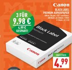 BLACK LABEL PREMIUM-KOPIERPAPIER Angebote von Canon bei Marktkauf Bad Salzuflen für 4,99 €