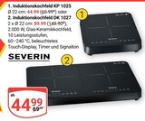 Induktionskochfeld KP 1025 im Angebot bei GLOBUS in Saarbrücken Induktionskochfeld KP 1025 Angebote von SEVERIN bei GLOBUS Saarbrücken für 44,99 €