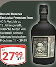 Reserva Exclusiva Premium Rum im Angebot bei GLOBUS in Kaarst Reserva Exclusiva Premium Rum Angebote von Botucal bei GLOBUS Kaarst für 27,99 €