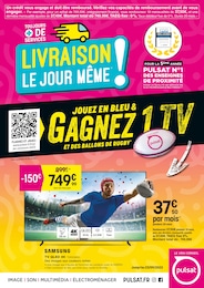 Catalogue Pulsat "LIVRAISON LE JOUR MÊME !" à Blaye et alentours,  pages, 23/08/2023 - 23/09/2023