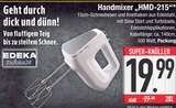 Handmixer HMD-215 im EDEKA Prospekt Handmixer HMD-215 von EDEKA zuhause im aktuellen EDEKA Prospekt für 19,99 €